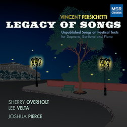 PERSICHETTI: LEGACY OF SONGS