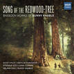 SONG OF THE REDWOOD-TREE