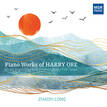 PIANO WORKS OF HARRY ORE